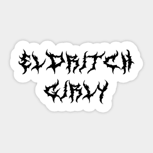 ELDRITCH Girly ( black type) Sticker